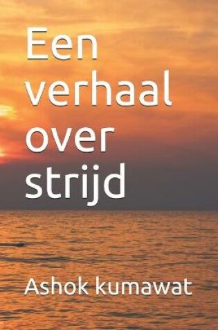 Cover of Een verhaal over strijd