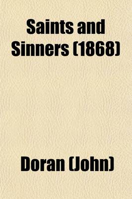 Book cover for Saints and Sinners (Volume 1); Or, in Church and about It