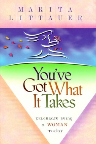 Cover of You'Ve Got What it Takes