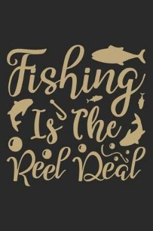 Cover of Fishing is the reel deal