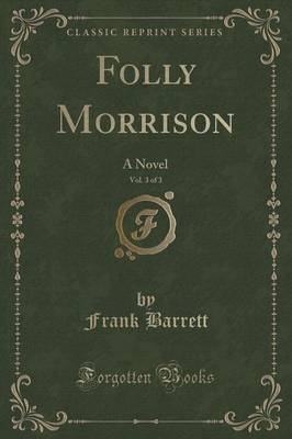 Book cover for Folly Morrison, Vol. 3 of 3