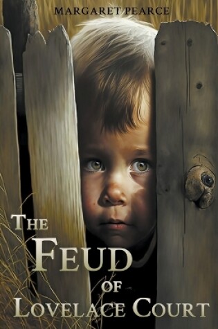 Cover of The Feud of Lovelace Court