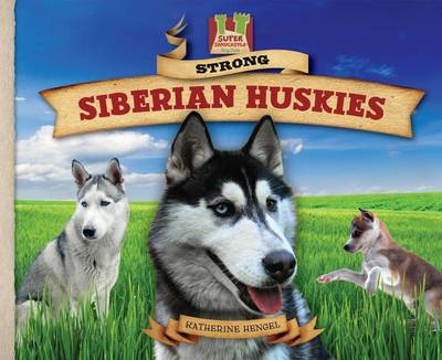 Book cover for Strong Siberian Huskies