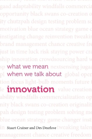 Cover of What we mean when we talk about innovation