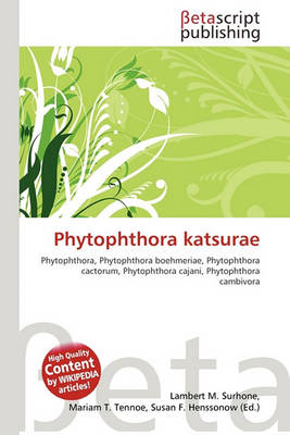 Cover of Phytophthora Katsurae