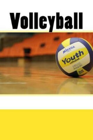 Cover of Volleyball (Journal / Notebook)