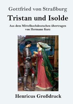 Book cover for Tristan und Isolde (Großdruck)