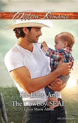 Cover of The Baby And The Cowboy Seal