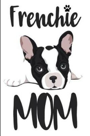 Cover of Frenchie Mom