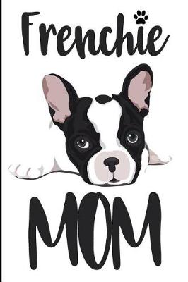 Book cover for Frenchie Mom