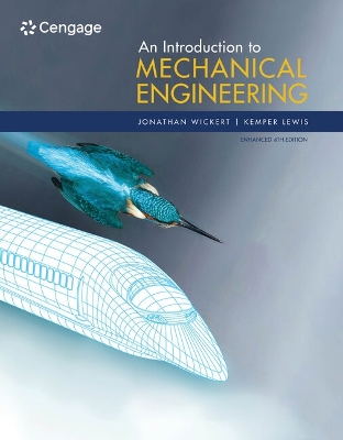 Book cover for An Introduction to Mechanical Engineering, Enhanced Edition