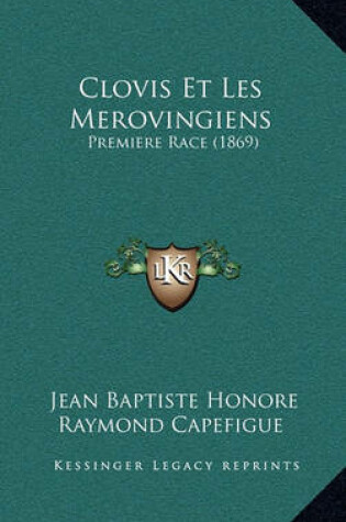 Cover of Clovis Et Les Merovingiens