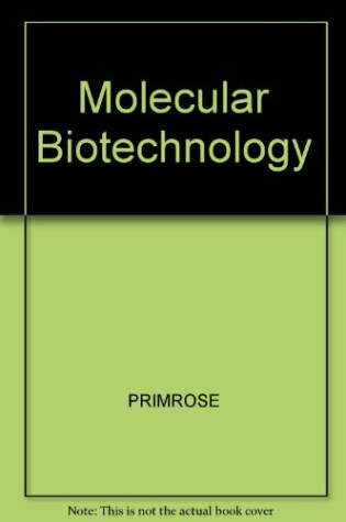 Cover of Molecular Biotechnology