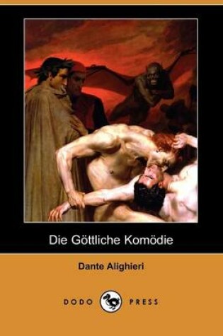 Cover of Die Gttliche Komdie (Dodo Press)