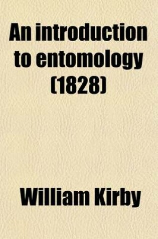 Cover of An Introduction to Entomology (Volume 1); With Plates