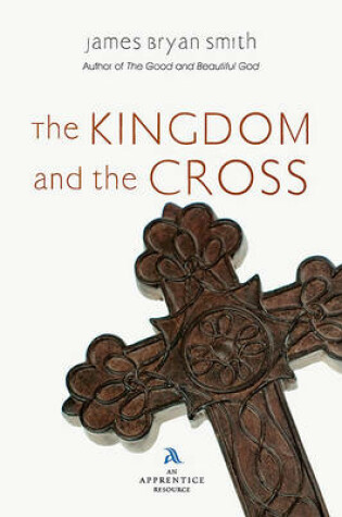 Cover of The Kingdom and the Cross