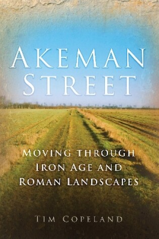 Cover of Akeman Street