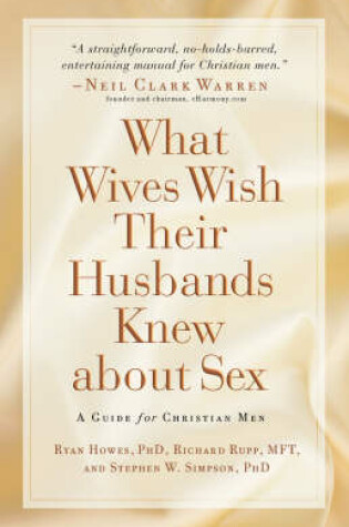 Cover of What Wives Wish Their Husbands Knew About Sex