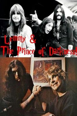 Book cover for Lemmy & The Prince of Darkness!