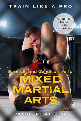 Cover of Strength and Conditioning for Mixed Martial Arts