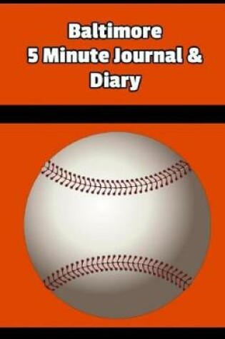 Cover of Baltimore 5 Minute Journal & Diary