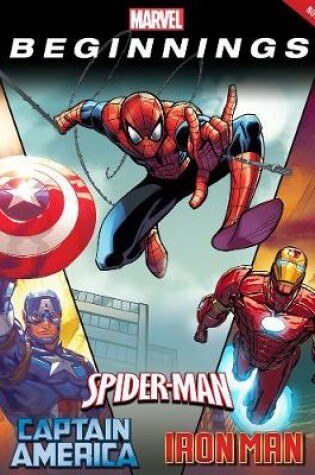 Cover of Marvel Legends: Told Through The Eyes Of Captain America, Spider-man, And Iron Man