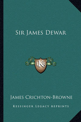 Book cover for Sir James Dewar