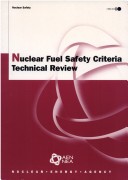 Book cover for Nuclear Fuel Safety Criteria Technical Review