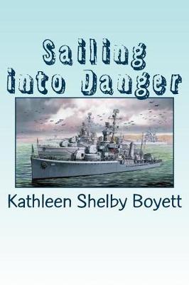 Book cover for Sailing Into Danger