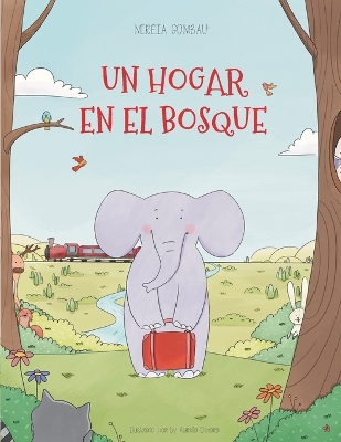 Book cover for Un hogar en el bosque