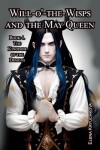 Book cover for Will-o'-the-Wisps and the May Queen. Book 4. The Kingdom of the Demons