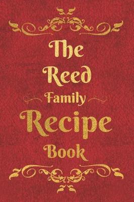 Book cover for The Reed Family Recipe Book