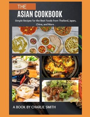 Book cover for The Asian Cookbook