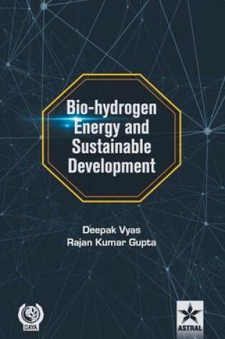 Cover of Bio-Hydrogen Energy and Sustainable Development