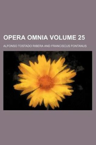 Cover of Opera Omnia Volume 25