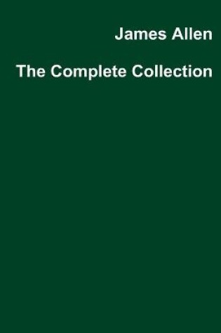 Cover of James Allen the Complete Collection