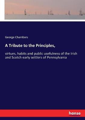 Book cover for A Tribute to the Principles,