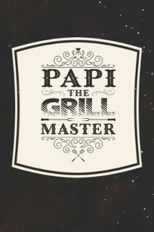 Cover of Papi The Grill Master