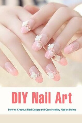 Cover of DIY Nail Art