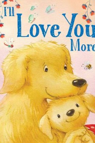 Cover of I'll Love You More