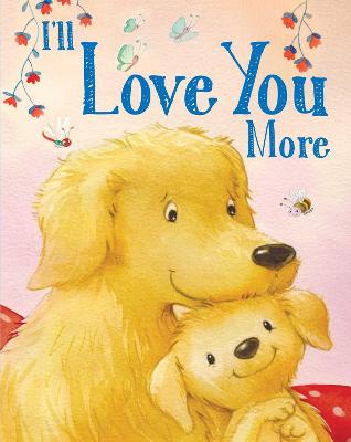 Book cover for I'll Love You More