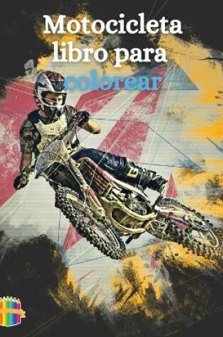 Cover of Motocicletas Libro Para Colorear