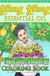 Book cover for Ylang Ylang Essential Oil