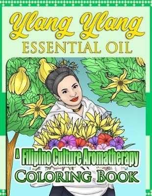 Book cover for Ylang Ylang Essential Oil