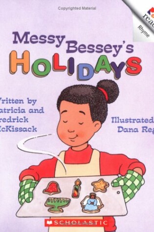 Cover of Messy Bessey's Holidays (Rookie Reader)