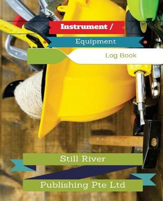 Book cover for Instrument / Equipment Log Book