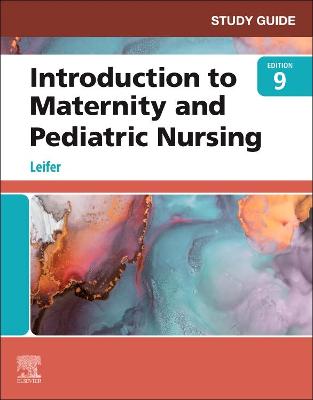 Book cover for Study Guide for Introduction to Maternity and Pediatric Nursing - E-Book