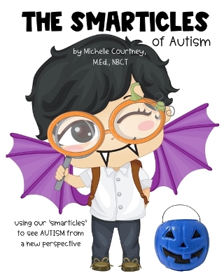 Book cover for The Smarticles of Autism