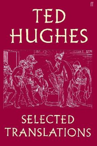 Cover of Ted Hughes: Selected Translations