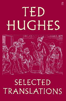 Book cover for Ted Hughes: Selected Translations